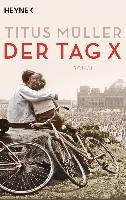 Der Tag X Muller Titus