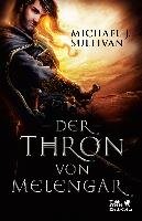 Der Thron von Melengar - Sullivan Michael J.