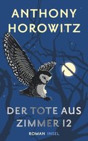 Der Tote aus Zimmer 12 Insel Verlag