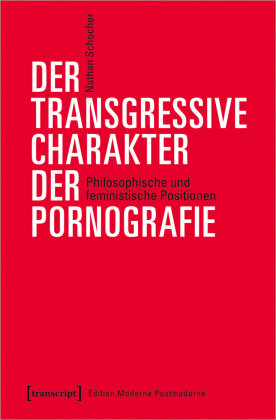 Der Transgressive Charakter Der Pornografie - Transcript | Książka W Empik