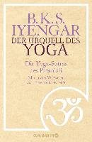 Der Urquell des Yoga - Iyengar B. K. S.