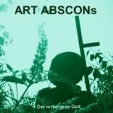 Der Verborgene Gott - Art Abscons