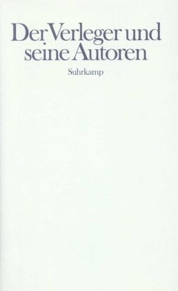 Der Verleger Und Seine Autoren - Suhrkamp Verlag Ag | Książka W Empik