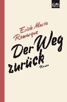 Der Weg zurück - Remarque Erich Maria, Schneider Thomas