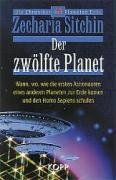 Der zwölfte Planet Sitchin Zecharia