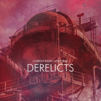 Derelicts - Carbon Based Lifeforms
