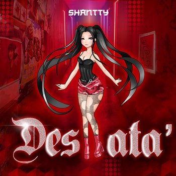 Desata' - Shantty