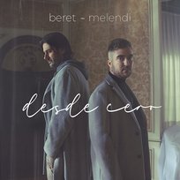 Desde cero (con Melendi) Beret feat. Melendi