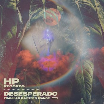 Desesperados - Frank-lo, 4Step, Ivanoe