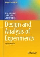 Design and Analysis of Experiments - Dean Angela M., Voss Daniel, Draguljic Danel
