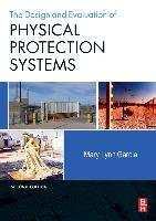 Design and Evaluation of Physical Protection Systems - Garcia Mary Lynn