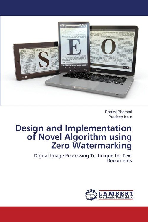 Design and Implementation of Novel Algorithm using Zero Watermarking ...