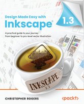 Design Made Easy with Inkscape - ebook epub Rogers Christopher