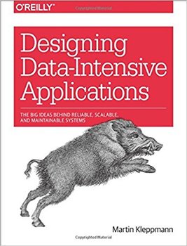 Designing Data-Intensive Applications - Kleppmann Martin