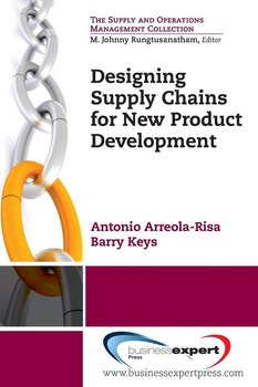 Designing Supply Chains for New Product Development - Arreola-Risa Antonio