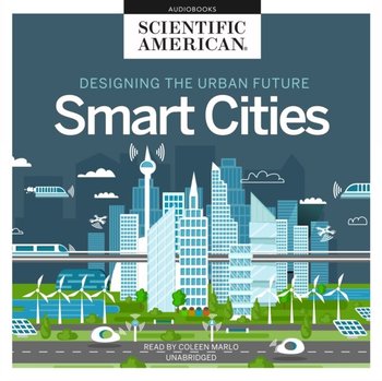 Designing the Urban Future - American Scientific