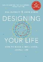 Designing Your Life - Burnett William, Evans David J.