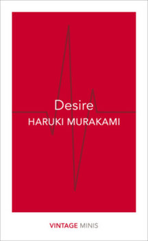 Desire - Murakami Haruki