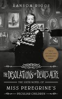 Desolations of Devils Acre Ransom Riggs