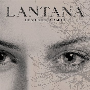 Desorden y Amor - Lantana