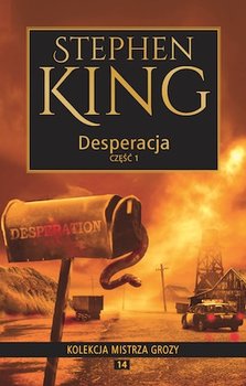 Desperacja. Część 1 - King Stephen