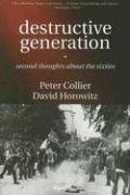 Destructive Generation - Collier Peter, Horowitz David