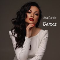 Deszcz Ana Danch