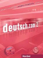 deutsch.com 2. A2. Arbeitsbuch mit Audio-CD zum Arbeitsbuch - Breitsameter Anna, Pilypaityt Lina, Vicente Sara