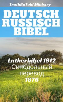 Deutsch Russisch Bibel - Luther Martin