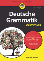Deutsche Grammatik für Dummies Wiley-VCH Dummies