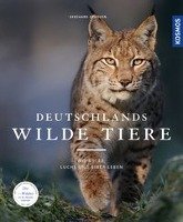Deutschlands wilde Tiere - Ophoven Ekkehard