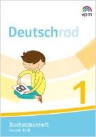 Deutschrad 1. Buchstabenheft Grundschrift Klasse 1 - Verlag F.Padag ...