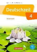 Deutschzeit Band 4 8 Schuljahr Baden Württemberg Arbeitsheft mit