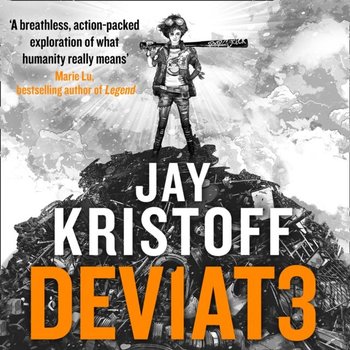 DEV1AT3 (DEVIATE) (Lifelike, Book 2) - audiobook - Kristoff Jay