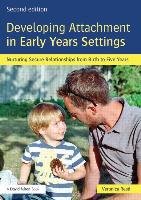 Developing Attachment in Early Years Settings - Read Veronica