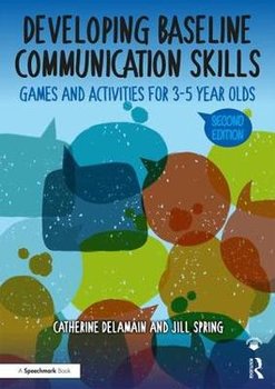 Developing Baseline Communication Skills - Delamain Catherine