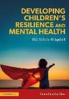 Developing Children's Resilience and Mental Health - Gonclaves Viana Susana