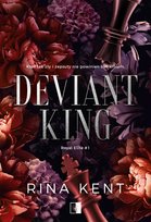 Deviant King. Royal Elite. Tom 1 Rina Kent