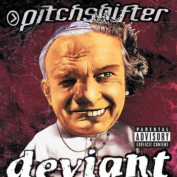 Deviant - Pitchshifter