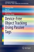 Device-Free Object Tracking Using Passive Tags - Han Jinsong, Xi Wei, Zhao Kun, Jiang Zhiping
