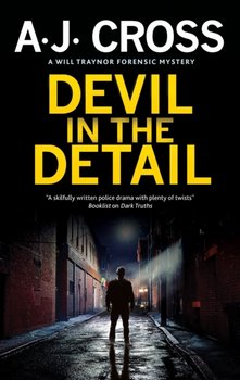 Devil in the Detail - A.J. Cross