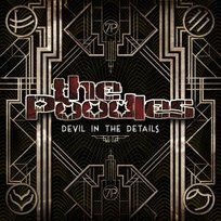 Devil In The Details The Poodles