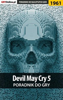 Devil May Cry 5 - poradnik do gry - Misztal Grzegorz Alban3k, Homa Patrick Yxu