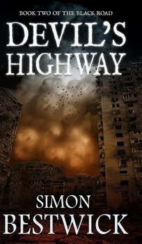 Devil's Highway - Bestwick Simon
