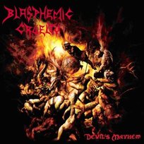 Devil's Mayhem Blasphemic Cruelty