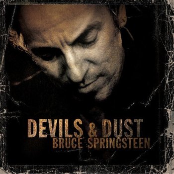 Devils & Dust - Springsteen Bruce