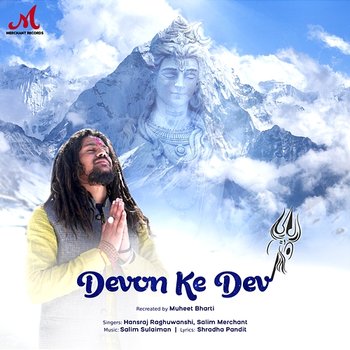 Devon Ke Dev - Hansraj Raghuwanshi, Salim Merchant & Salim-Sulaiman