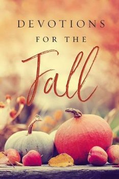 Devotions for the Fall - Nelson Thomas