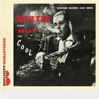 Dexter Blows Hot & Cool Dexter Gordon All-Stars