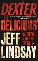 Dexter is Delicious Lindsay Jeff